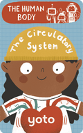 The Human Body: The Circulatory System